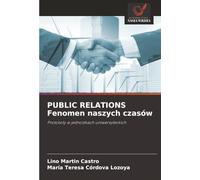 PUBLIC RELATIONS Fenomen naszych czasów: Protokoły w jednostkach uniwersyteckich