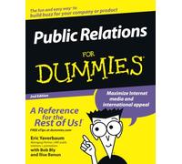 Public Relations For Dummies: (2nd edition)