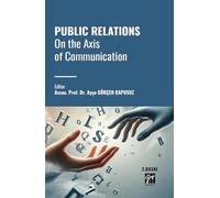 Public Relations On The Axis Of Communication