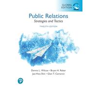Public Relations: Strategies and Tactics, Global Edition