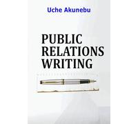 PUBLIC RELATIONS WRITING