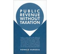 Public Revenue without Taxation