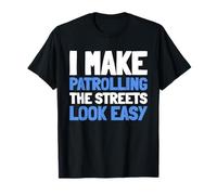 Public Safety Crime Prevention Law - Patrol Officer T-Shirt