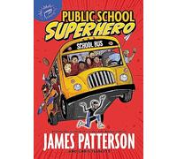 Public School Superhero
