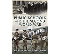 Public Schools and the Second World War