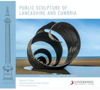 Public Sculpture of Lancashire and Cumbria (Public Sculpture of Britain): 19