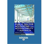 Public Sector Accounting and Accountability in Australia