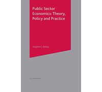 Public Sector Economics: Theory, Policy, Practice