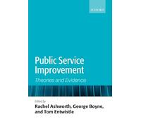 Public Service Improvement: Theories and Evidence