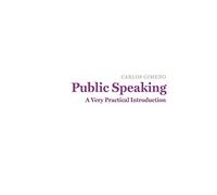 Public Speaking: A Very Practical Introduction