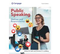 Public Speaking : Choices and Responsibility