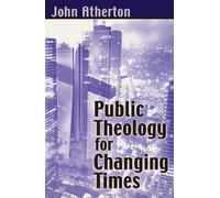 Public Theology for Changing Times