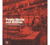Public Works and Utilities