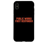 Public Works First Responder Pride Support City Worker Crew Case for iPhone XS Max