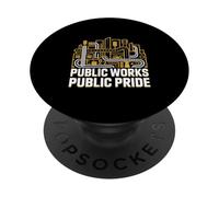 Public Works Public Pride City Services Crew PopSockets Adhesive PopGrip