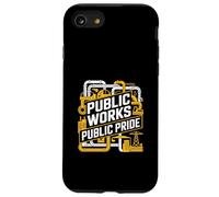 Public Works Public Pride Infrastructure Worker Case for iPhone SE (2020) / 7/8