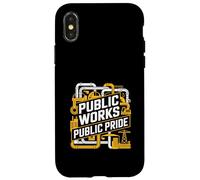 Public Works Public Pride Infrastructure Worker Case for iPhone X/XS