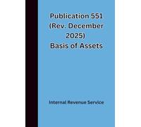 Publication 551 (Rev. December 2025) Basis of Assets