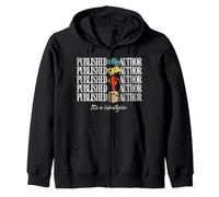 Published Author Novelist Book Author Its A Lifestyle Zip Hoodie