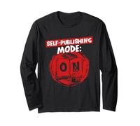 Published Author Self Publishing Mode On Long Sleeve T-Shirt