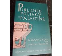 Published Pottery of Palestine: 1 (ASOR Books)