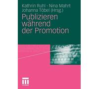 Publizieren wahrend der Promotion.New 9783531171784 Fast Free Shipping<|