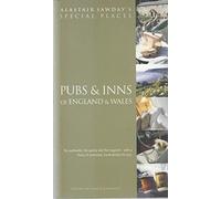 Pubs & Inns of England & Wales (Allastair Sawday's Special Places)
