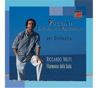 Puccini - Catalani - Ponchielli: Per Orchestra by Riccardo Muti (1998-05-12)
