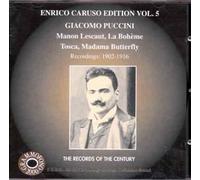 Puccini - Enrico Caruso, Vol.5 (1902-1916)