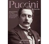 Puccini for Piano Solo.: 38 Inspired Selections from 9 Operas