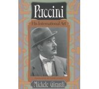 Puccini : His International Art