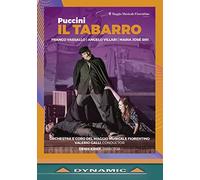 Puccini: Il Tabarro [Orchestra e Coro del Maggio Musicale Fiorentino; Franco Vassallo; Valerio Galli] [Dynamic: 37872] [DVD]