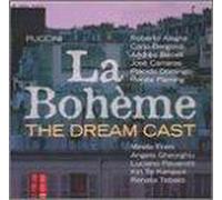 Puccini:la Boheme the Dream Cast - La Boheme-The Dream Cast Compact Disc