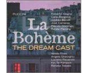 Puccini:la Boheme the Dream Cast - La Boheme-The Dream Cast Compact Disc