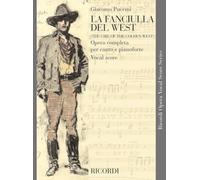 Puccini - La Fanciulla Del West