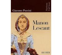 Puccini - Manon Lescaut: Opera Full Score