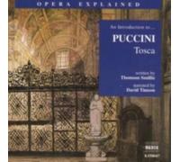 PUCCINI/SMILLIE/TIMSON: OPERA EXPLAINED: TOSCA - CD