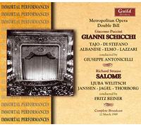 Puccini/Strauss - Gianni Schicchi/Salome (Reiner, Metrpolitan Opera)