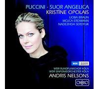Puccini: Suor Angelica by Kristine Opolais, Braun, Erdmann, Serdyuk (2012) Audio CD