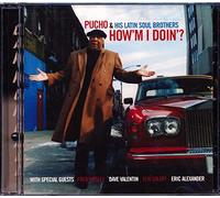 Pucho & His Latin Soul Brother - How'm I Doin?