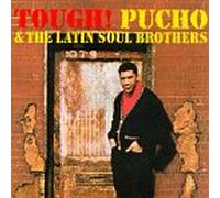 Pucho & Latin Soul Brothers - Tough