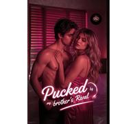 Pucked by My Brother's Rival