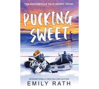 Pucking Sweet (Jacksonville Rays Hockey)