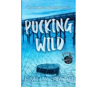 Pucking Wild: A Reverse Age Gap Hockey Romance (Jacksonville Rays)