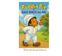 Puddin Pie in Save Space For Me: 3 (Brave Little Hearts, Big Feelings, and Big Wonders)