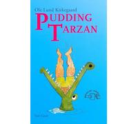 Pudding Tarzan