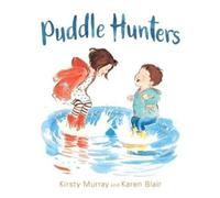 Puddle Hunters