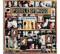 Puddle Of Mudd - Life On Display