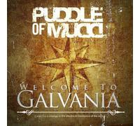 Puddle Of Mudd – Welcome To Galvania