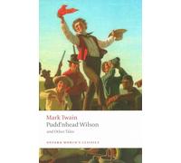 Pudd'nhead Wilson and Other Tales